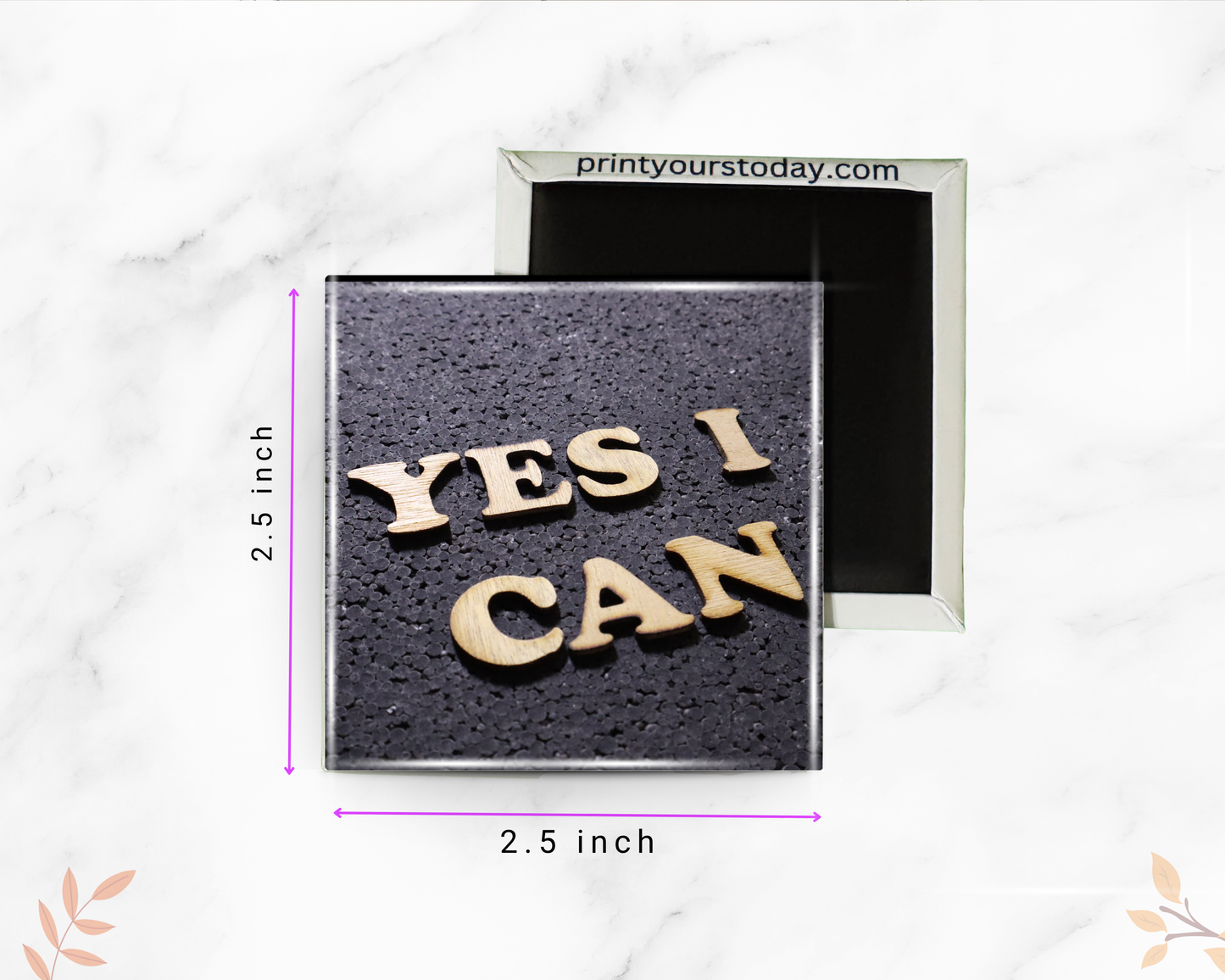 Close-up of inspirational quote magnet design