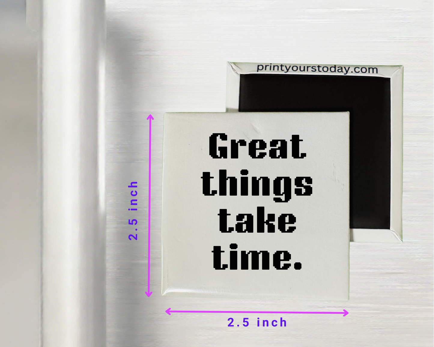 Personalized quote magnet displayed on refrigerator door