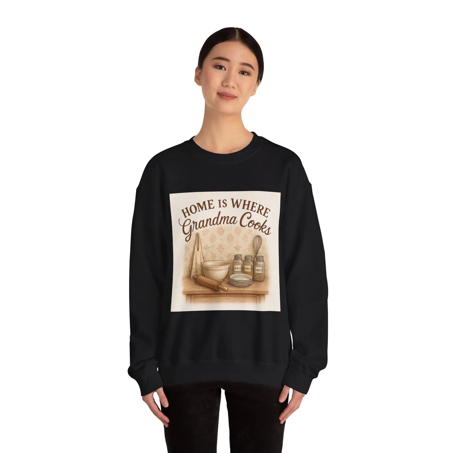 Grandma Cooks Sweatshirt — "Home Is Where Grandma Cooks" Cozy Crewneck - Print Yours Today