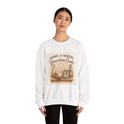 Grandma Cooks Sweatshirt — "Home Is Where Grandma Cooks" Cozy Crewneck - Print Yours Today