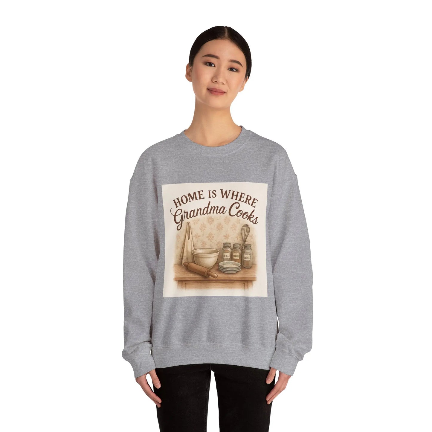 Grandma Cooks Sweatshirt — "Home Is Where Grandma Cooks" Cozy Crewneck - Print Yours Today