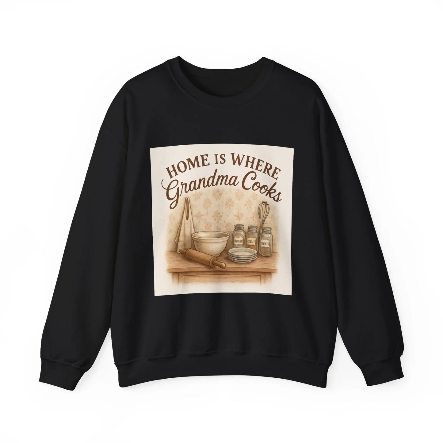 Grandma Cooks Sweatshirt — "Home Is Where Grandma Cooks" Cozy Crewneck - Print Yours Today