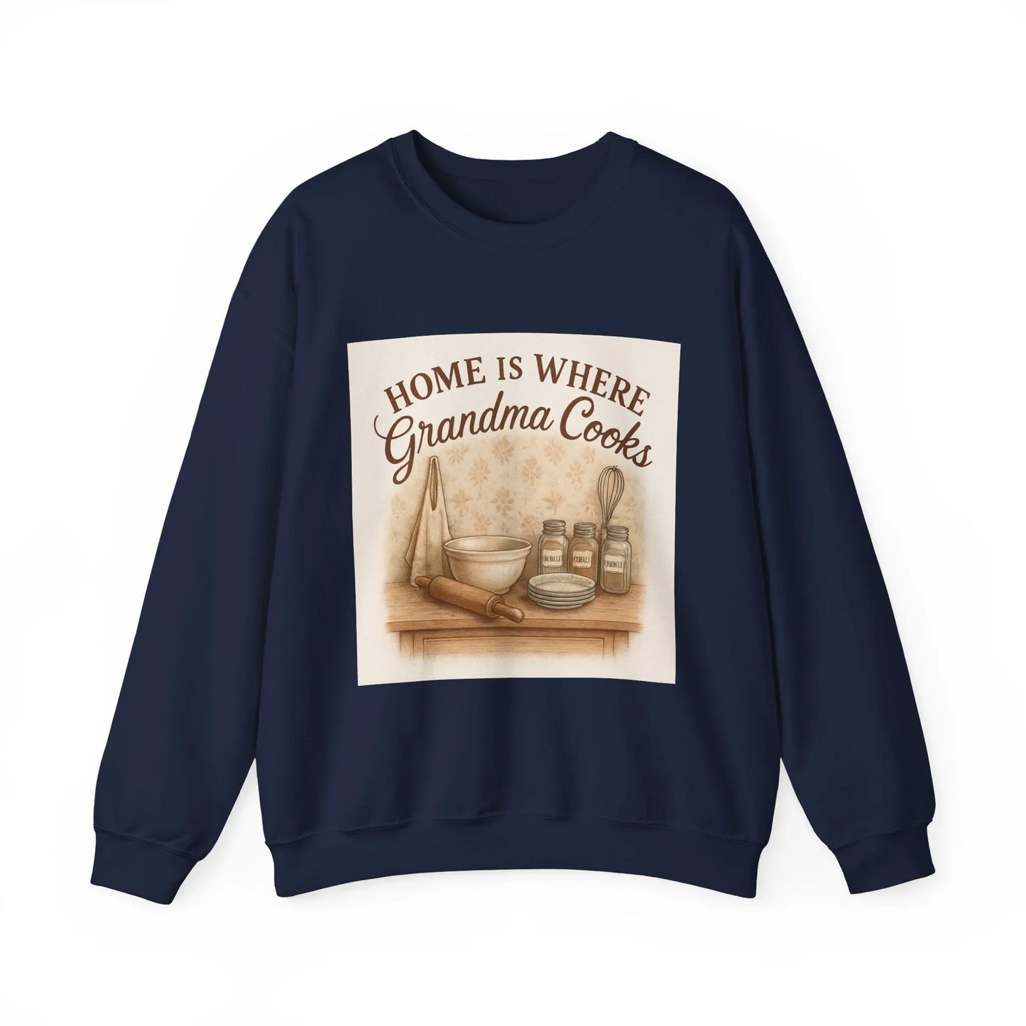 Grandma Cooks Sweatshirt — "Home Is Where Grandma Cooks" Cozy Crewneck - Print Yours Today