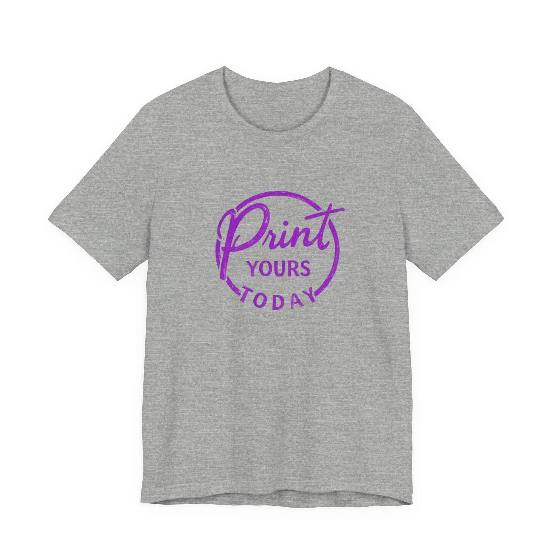 "Print Yours Today" Tee — Graphic Short Sleeve Shirt - Print Yours Today