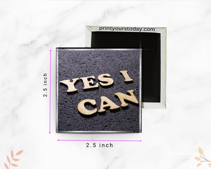 Close-up of inspirational quote magnet design