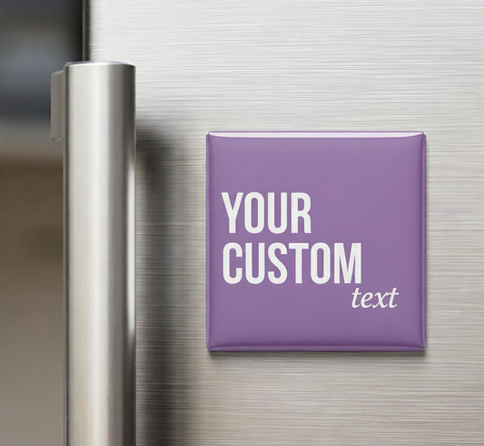 Personalized quote fridge magnet – front view