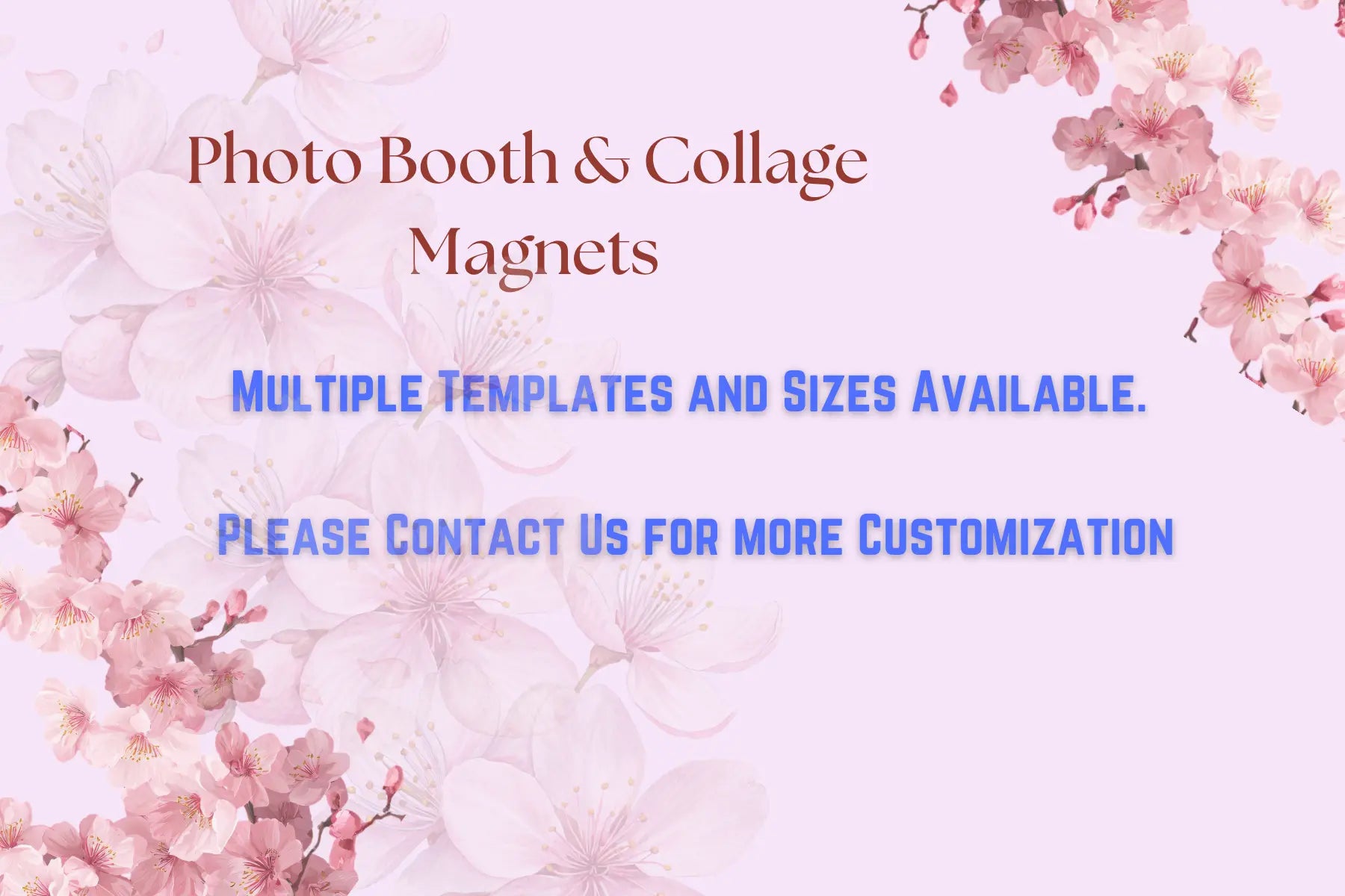 Promotional text for photo booth and collage magnets with floral design on a light pink background.